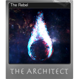 The Rebel (Foil Trading Card)