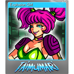 Explosion Girl (Foil)