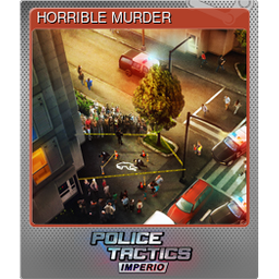 HORRIBLE MURDER (Foil)