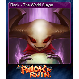 Rack - The World Slayer