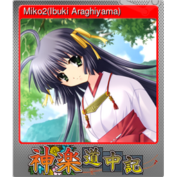 Miko2(Ibuki Araghiyama) (Foil)