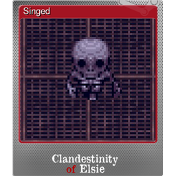 Singed (Foil)