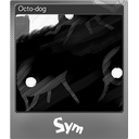Octo-dog (Foil)