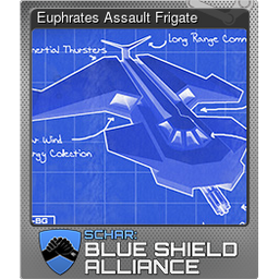 Euphrates Assault Frigate (Foil)