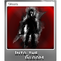 Ghosts (Foil)