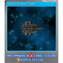 Quaid Class Frigate (Foil)