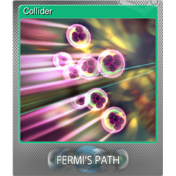 Collider (Foil)