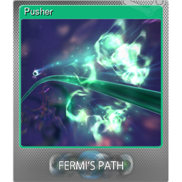 Pusher (Foil)