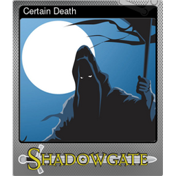 Certain Death (Foil)