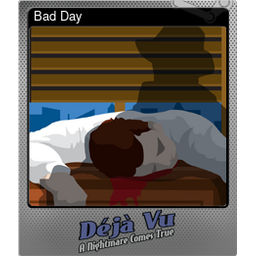 Bad Day (Foil)