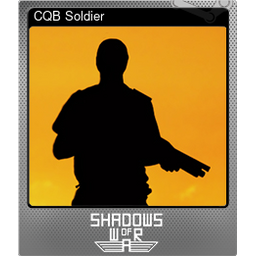 CQB Soldier (Foil)