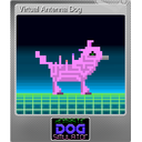 Virtual Antenna Dog (Foil)