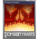 Furious Furnace (Foil)