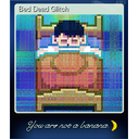 Bed Dead Glitch