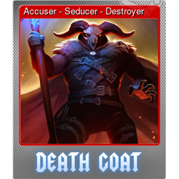 Accuser - Seducer - Destroyer (Foil)