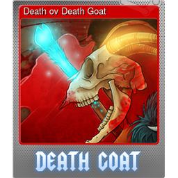Death ov Death Goat (Foil)
