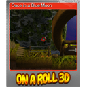 Once in a Blue Moon (Foil)