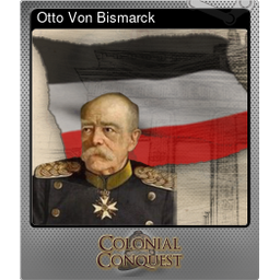 Otto Von Bismarck (Foil)