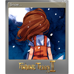 Snow... (Foil Trading Card)