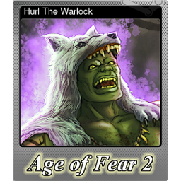 Hurl The Warlock (Foil)