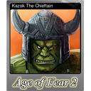 Kazok The Chieftain (Foil)