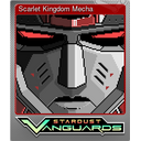 Scarlet Kingdom Mecha (Foil)