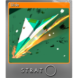 Slide (Foil)