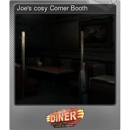 Joes cosy Corner Booth (Foil)