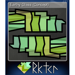 Earthy Glass (Concept)