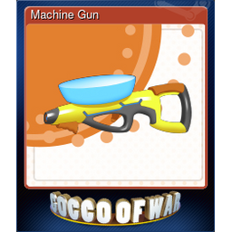 Machine Gun