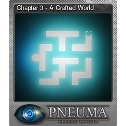 Chapter 3 - A Crafted World (Foil)