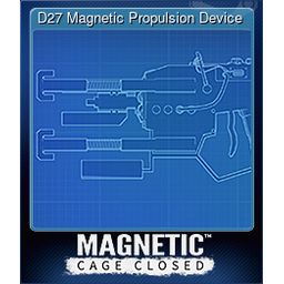 D27 Magnetic Propulsion Device