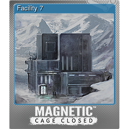 Facility 7 (Foil)