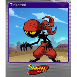 Tinkerbat (Foil)