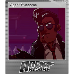 Agent Awesome (Foil)