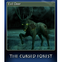 Evil Deer