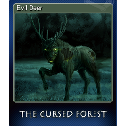 Evil Deer