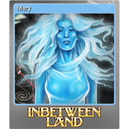 Mary (Foil Trading Card)