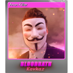 Anon Killer (Foil)