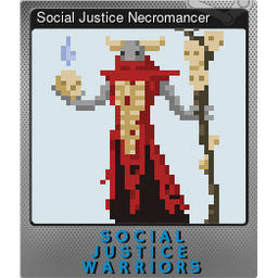 Social Justice Necromancer (Foil)