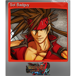 Sol Badguy (Foil Trading Card)