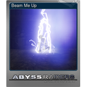 Beam Me Up (Foil)