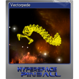 Vectorpede (Foil)