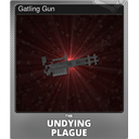 Gatling Gun (Foil)