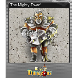 The Mighty Dwarf (Foil)