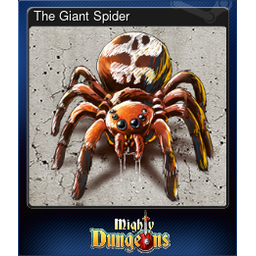 The Giant Spider