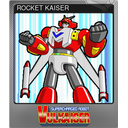 ROCKET KAISER (Foil)