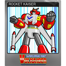 ROCKET KAISER (Foil)