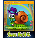 Glorious Snail Bob