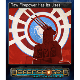 Raw Firepower Has its Uses